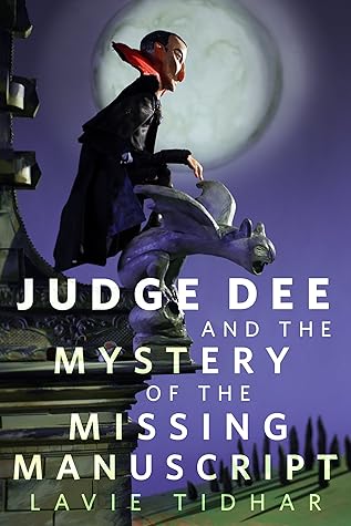 Judge Dee and the Mystery of the Missing Manuscript (Judge Dee, #5)