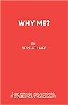 Why Me?