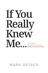If You Really Kne...