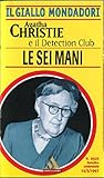 Le sei mani by The Detection Club