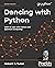 Dancing with Python: Learn to code with Python and Quantum Computing