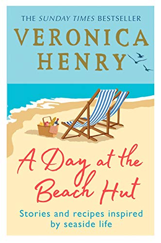 A Day at the Beach Hut: Stories and Recipes Inspired by Seaside Life (Kindle Edition)
