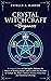 Crystal Witchcraft for Beginners by Estelle A. Harper