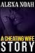 A Cheating Wife Story