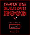 The Curious Tale of Little Red Raging Hood (Illustrated & Ill... by Josdarama March