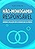 Não-monogamia responsável: ...