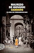 Caminito: Un aprile del commissario Ricciardi