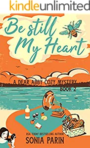 Be Still My Heart (A Dear Abby Cozy Mystery #2)