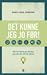 Det kunne jeg jo før!