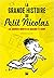 La grande histoire du Petit Nicolas: Les archives inédites de Goscinny et Sempé