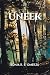 Uneek by Sonja R.E. Omerzu Uneek by Sonja R.E. Omerzu