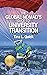 The Global Nomad's Guide to University Transition, 2nd Ed. by Tina L. Quick