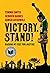 Victory. Stand!: Raising My Fist for Justice