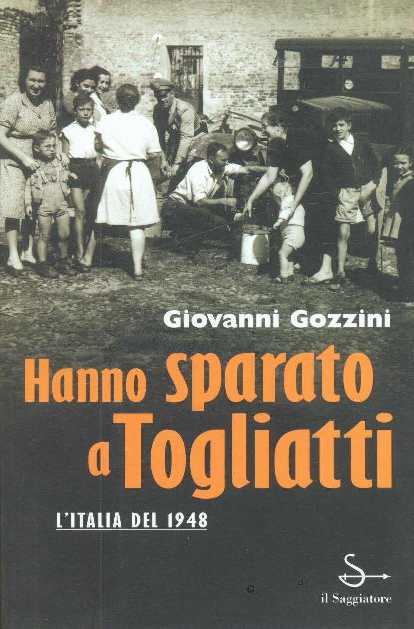 Hanno sparato a Togliatti: L'Italia del 1948