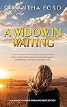 A Widow In Waitin...