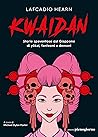 Kwaidan. Storie s...