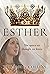 Esther: Queen of Persia