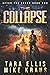 The Collapse: After the Crash Book 2