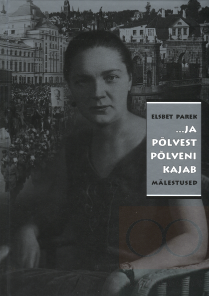 Ja põlvest põlveni kajab (Hardcover)