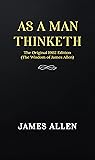 As a man Thinketh...