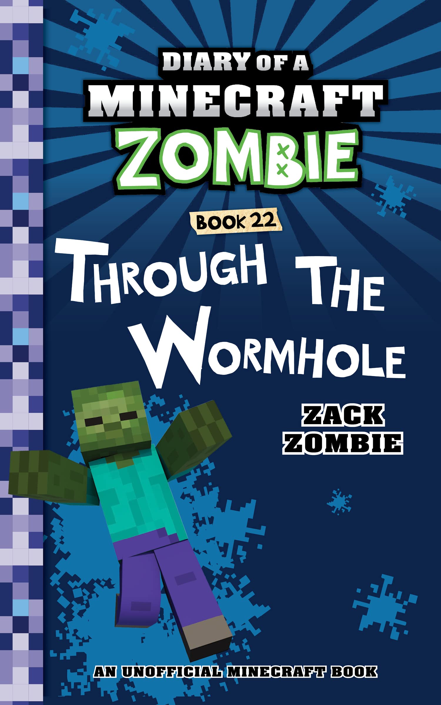Diary of a Minecraft Zombie Book 22: Through the Wormhole (Kindle Edition)