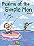 Psalms of the Simple Man: V...