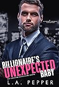 Billionaire's Unexpected Baby