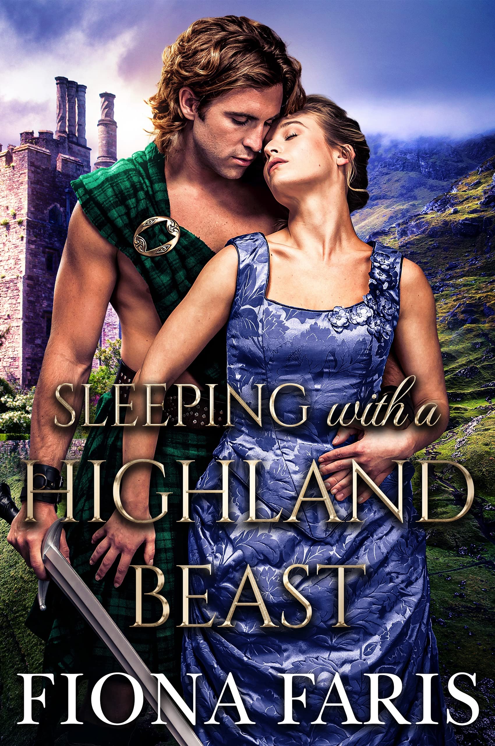 Sleeping with a Highland Beast: Scottish Medieval Highlander Romance (Bewitching Clan Robertson Book 1)
