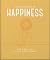 The Little Book of Happiness: For when life gets a little tough