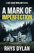 A Mark of Imperfection