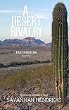 A Desert Rivalry (Hearts of Woolsey #3)