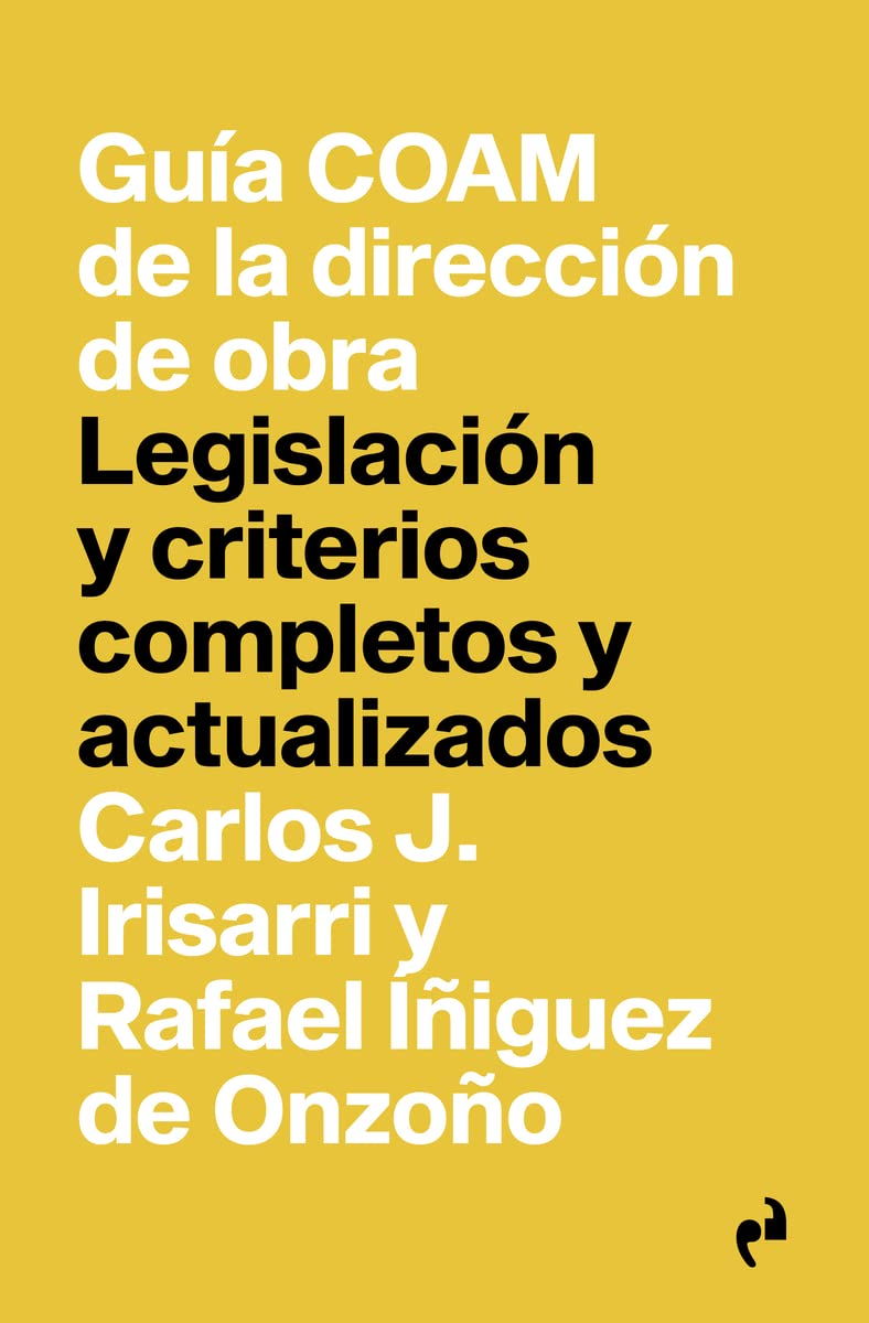 GUÍA COAM DE LA DIRECCIÓN DE OBRA (Paperback)