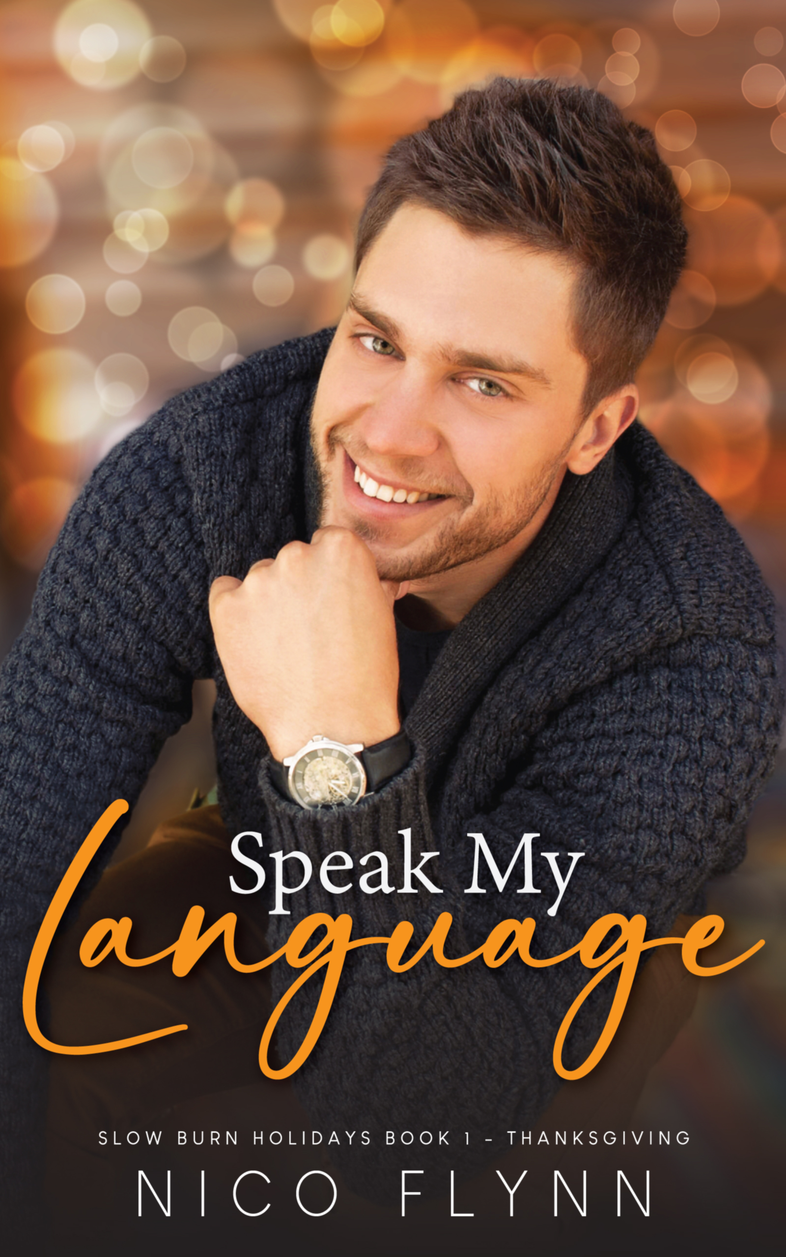 Speak My Language (Slow Burn Holidays, #1)