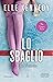 Lo sbaglio by Elle Kennedy