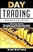 Day Trading Beginner Guide ...