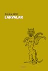 Larvalar