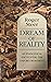 Dream of reality: An Evange...