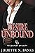 Desire Unbound (The Dufort ...
