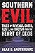 Southern Evil: Tales of Rev...
