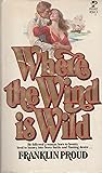 Where the Wind is Wild