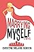 Marrying Myself