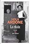Le Choix by Viola Ardone