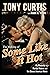 The Making of Some Like It Hot: My Memories of Marilyn Monroe and the Classic American Movie