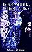 Blue Monk, Blind Alley