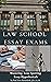 Law School Essay Exams: Mas...