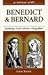 A Retreat With Benedict and Bernard by Linus Mundy