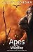 Apes of the Wildfire