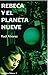 Rebeca y el planeta nueve (...