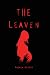 The Leaven (The Calla Chronicles)