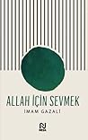 Allah İçin Sevmek